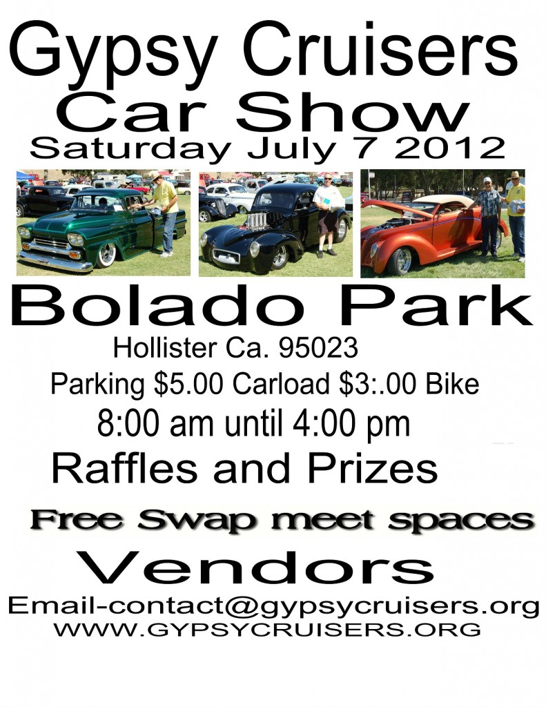 Gypsy Cruisers Car Show in Hollister, CA.