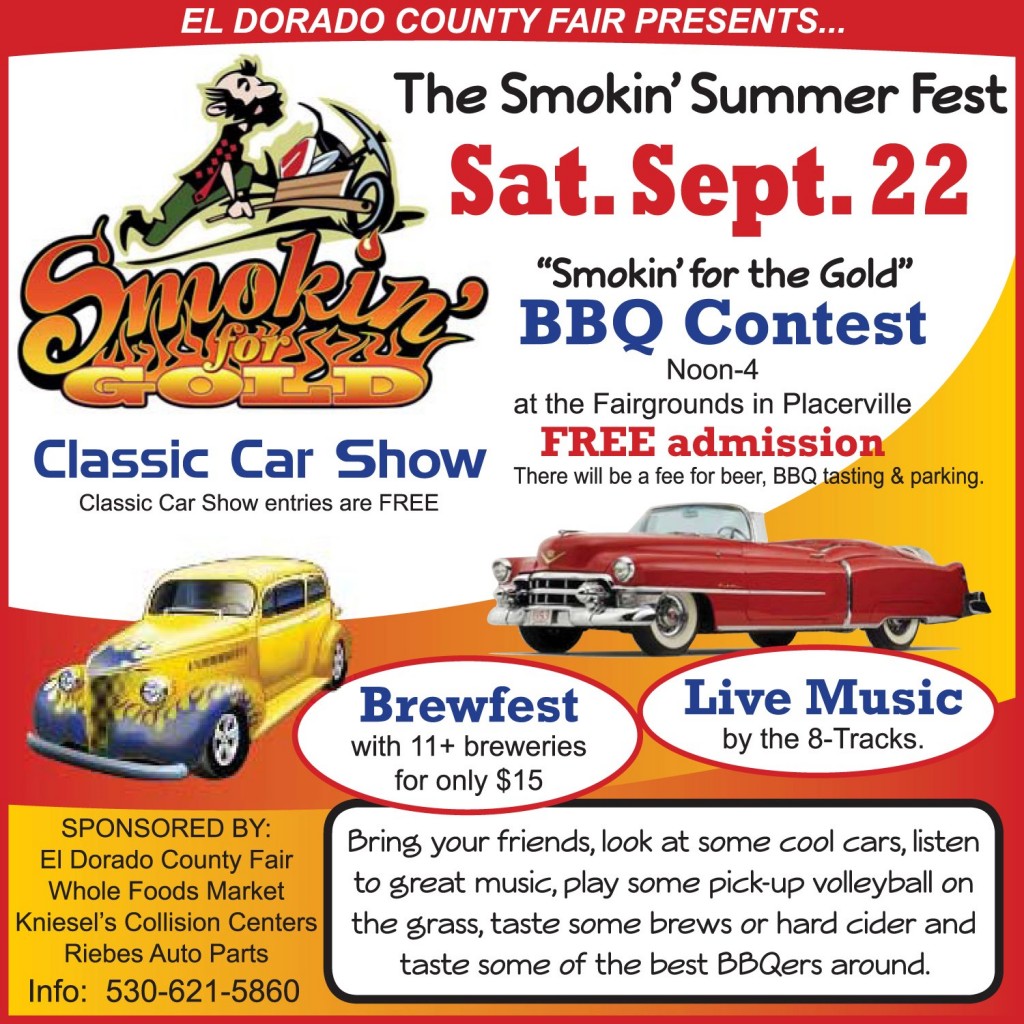 Smokin for the Gold Classic Car Show in Placerville, CA.