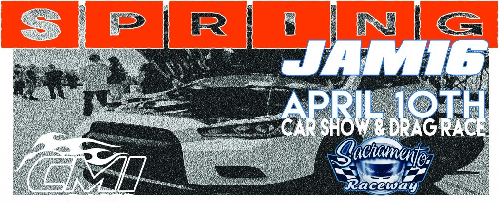 Spring Jam 16 Car Show and Drag Race