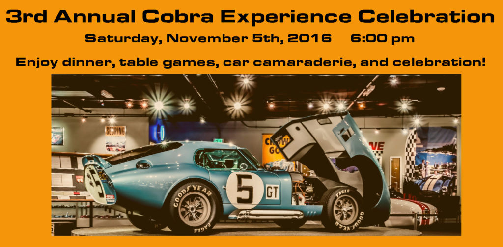 The 3rd Annual Cobra Experience Celebration