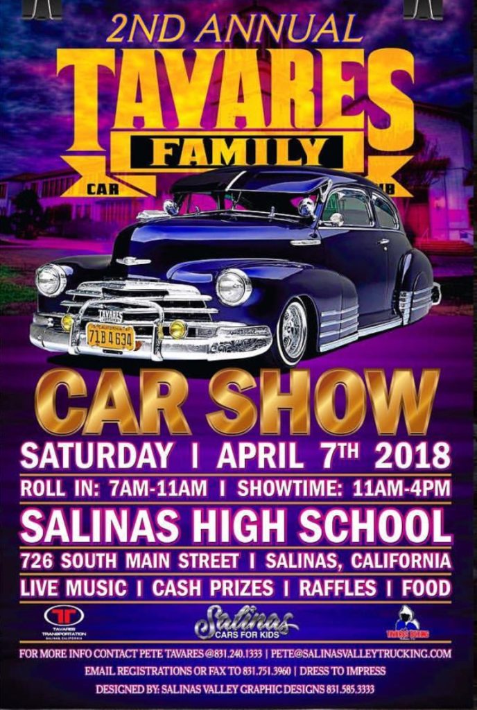 Tavares Family Car Club Car Show in Salinas