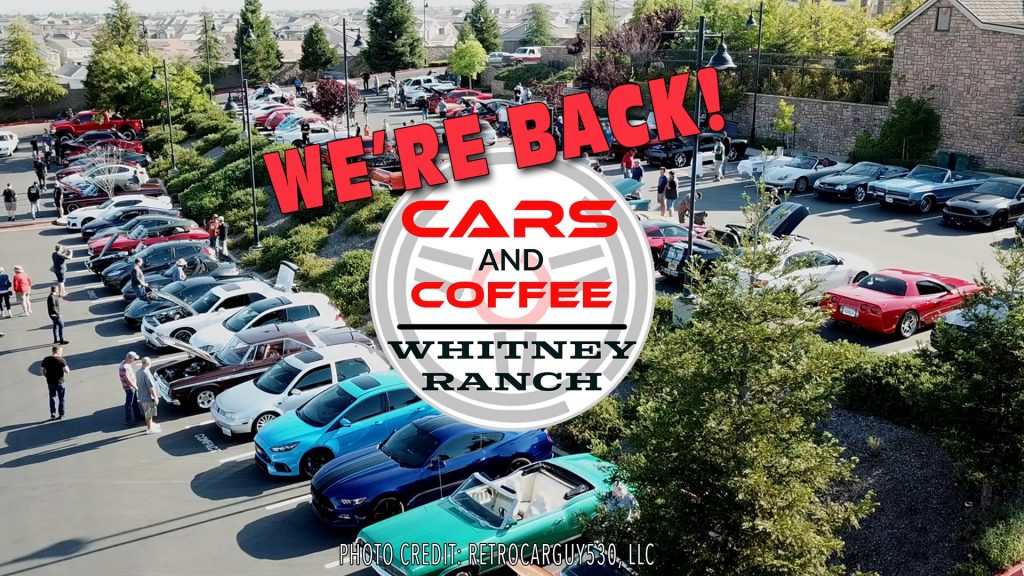Cars and Coffee Whitney Ranch