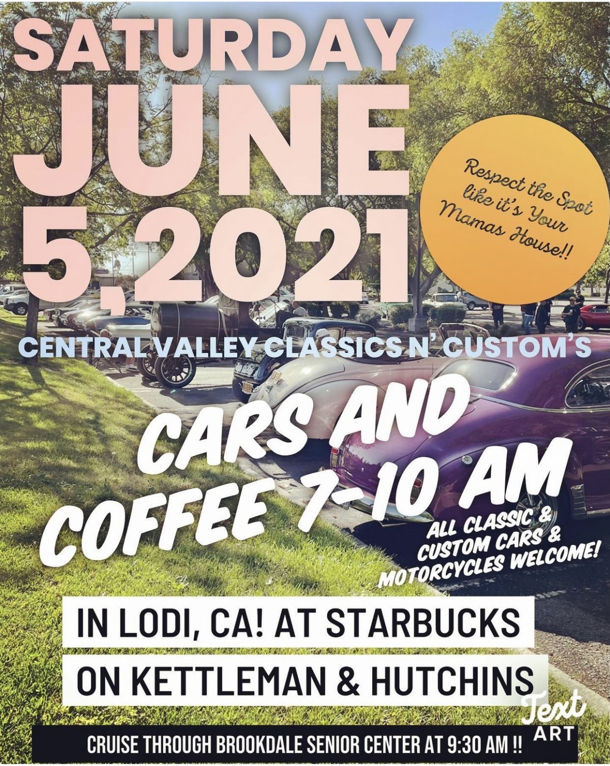 Central Valley Classics and Customs Cars N Coffee