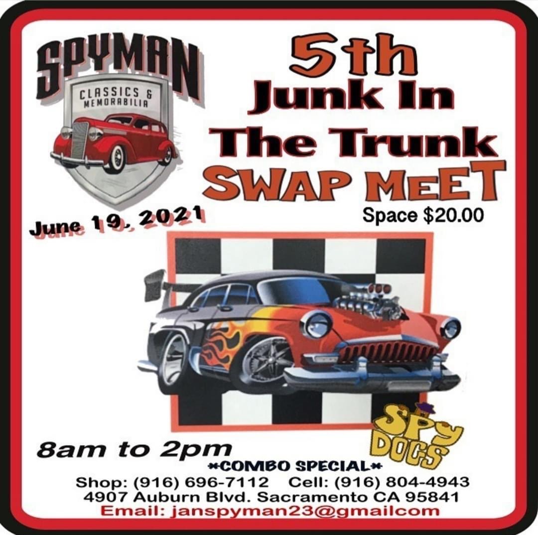 Spyman Classics 5th Junk in the Trunk Swap Meet