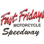 Fast Fridays Motorcycle Racing