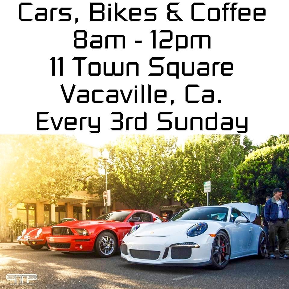 Vacaville Cars, Bikes & Coffee