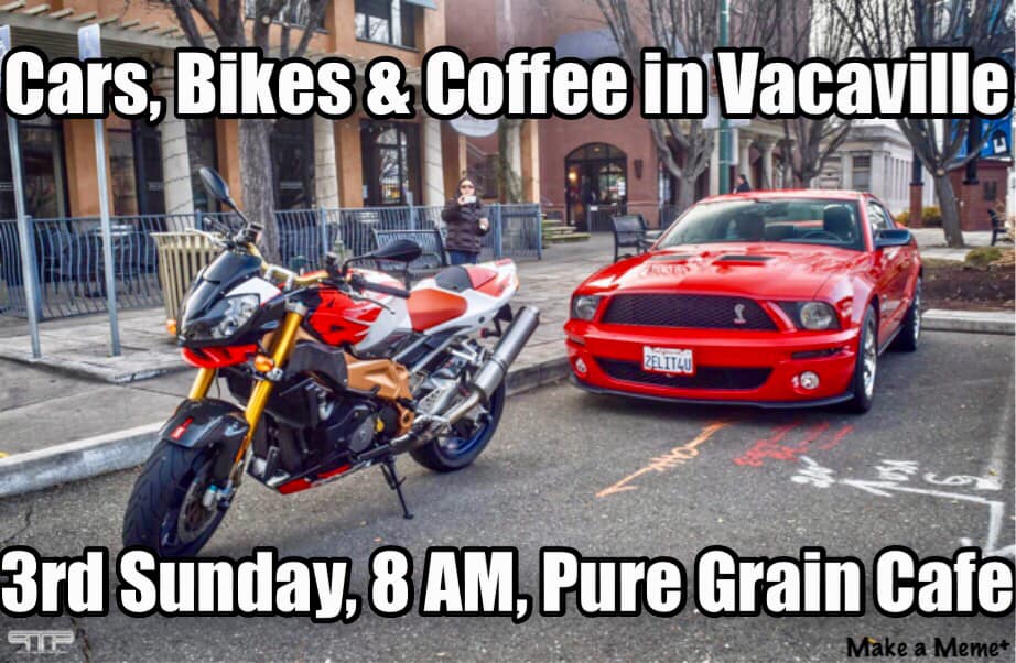 Vacaville Cars, Bikes & Coffee