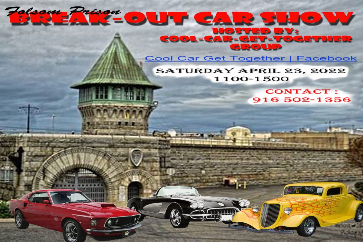 Folsom Prison Break-Out Car Show