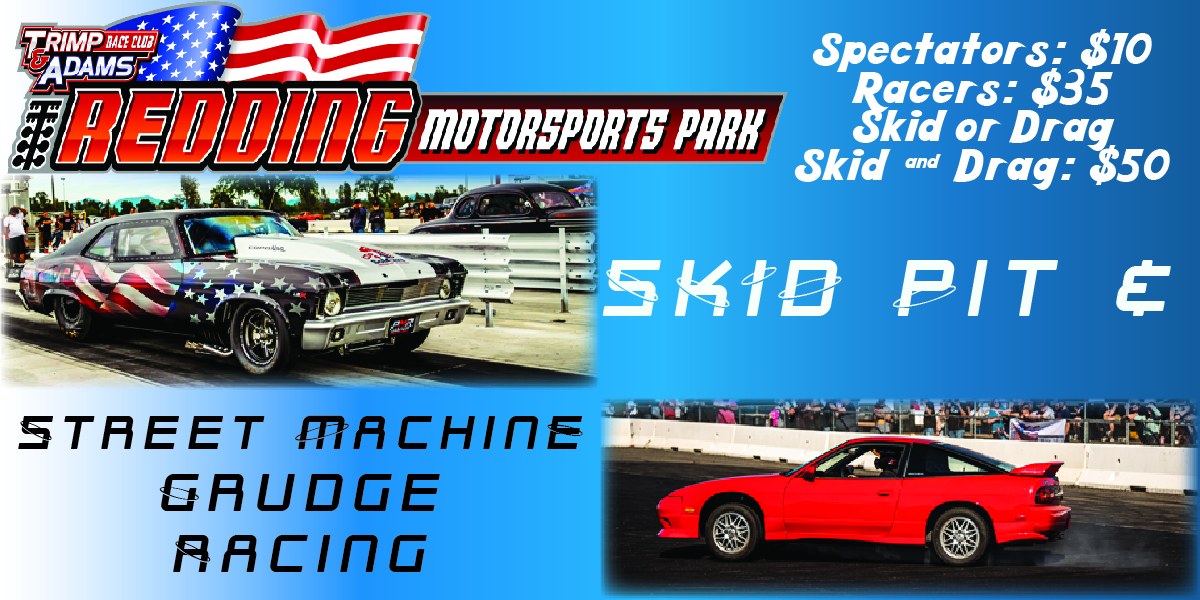 Skid Pit & Street Machine Grudge Racing