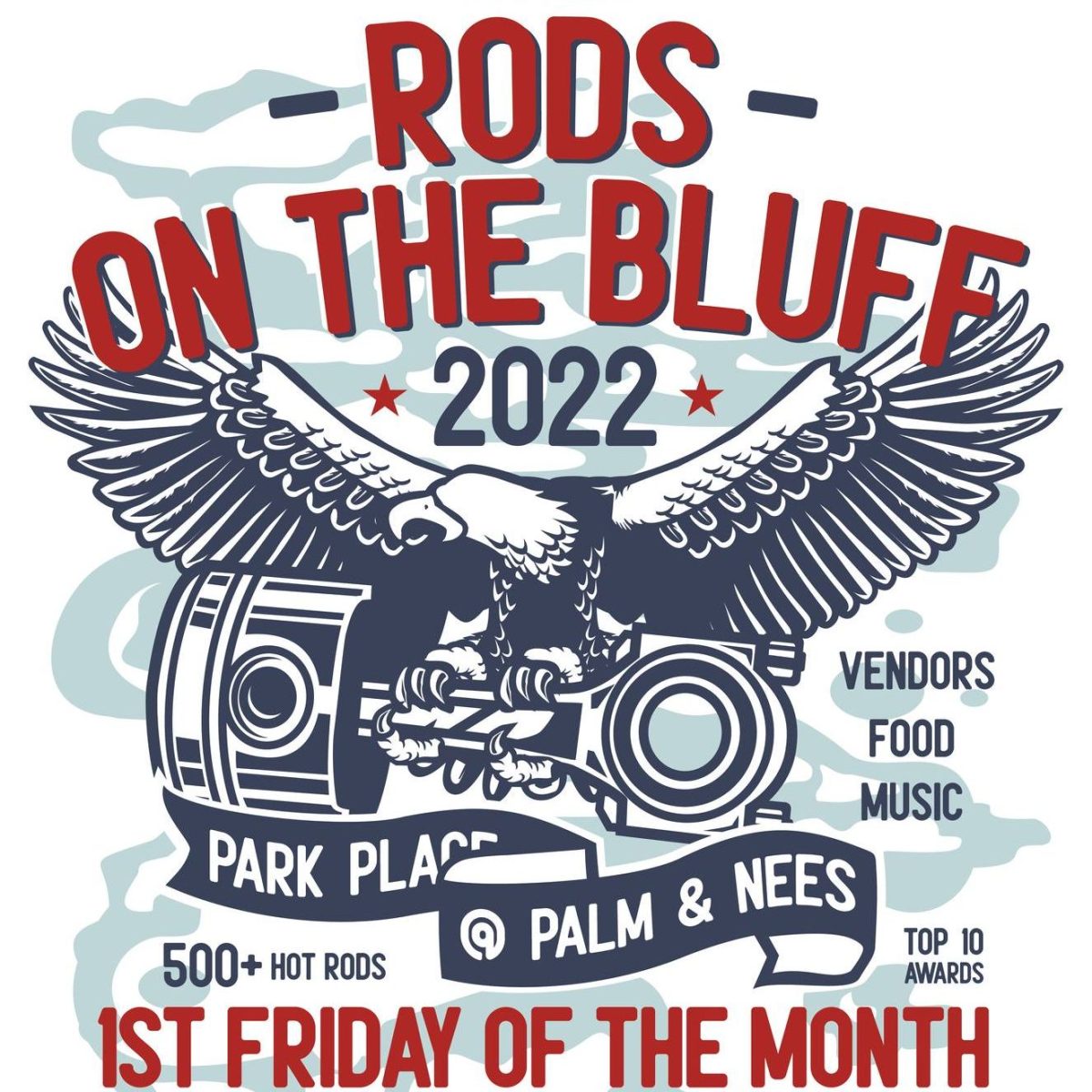 Rods on The Bluff – May 2022