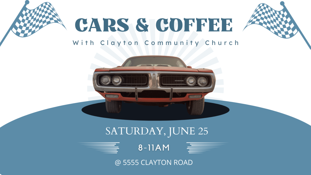 Clayton Community Church Cars and Coffee