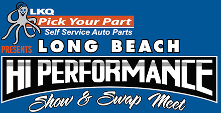 Long Beach Hi Performance Show & Swap Meet