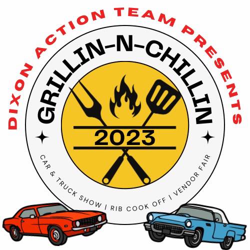 Dixon Grillin N Chillin
