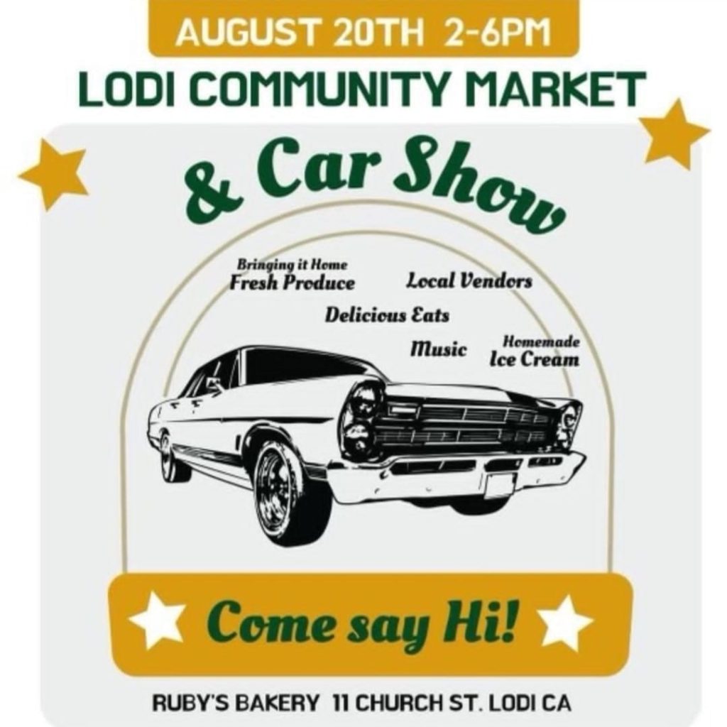 Lodi Community Market Car Show NorCal Car Culture