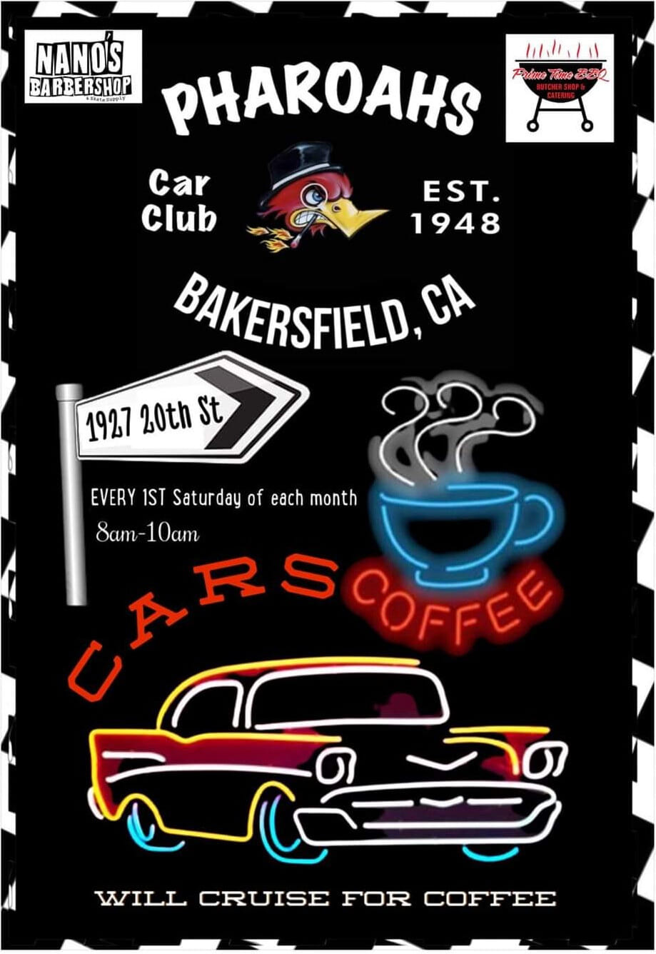 Pharoahs of Bakersfield Cars and Coffee