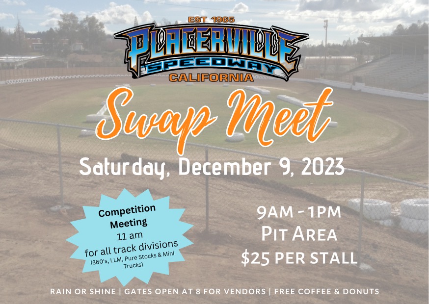 Placerville Speedway Annual Swap Meet