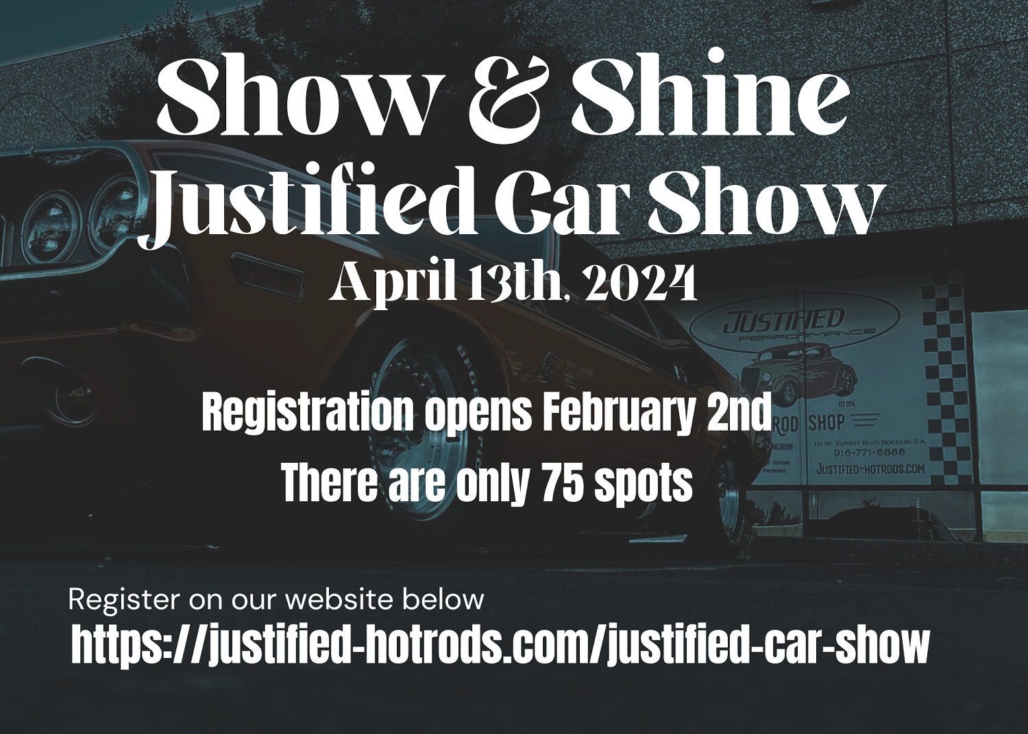 Justified Performance Car Show
