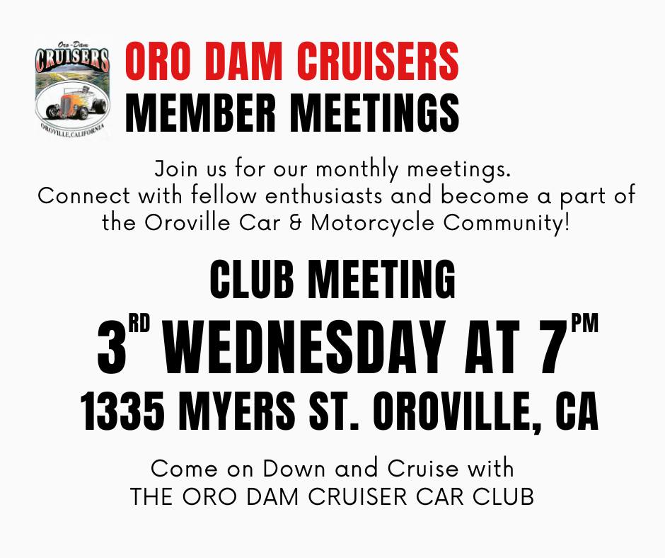 Oro Dam Cruisers Club Meeting